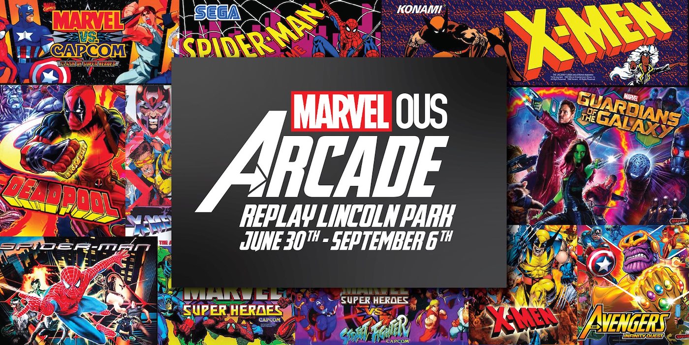 Marvel Replay Lincoln Park