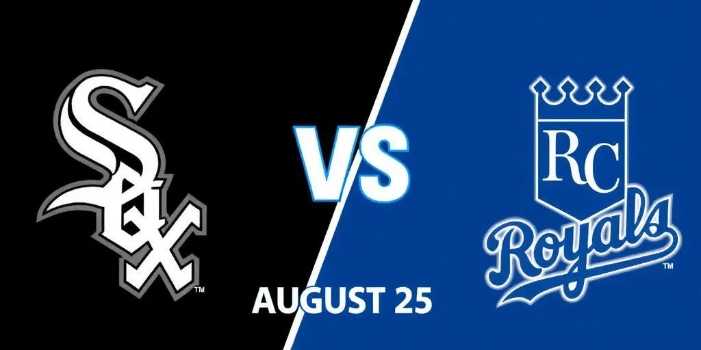 White Sox vs Royals August 25