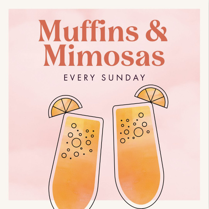 Muffins & Mimosas