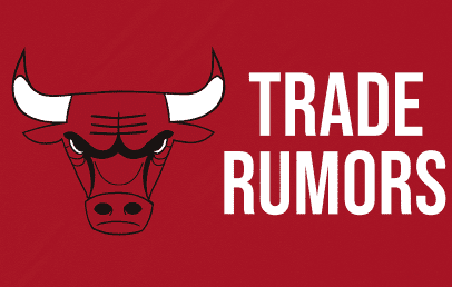 Chicago Bulls Trade Rumors