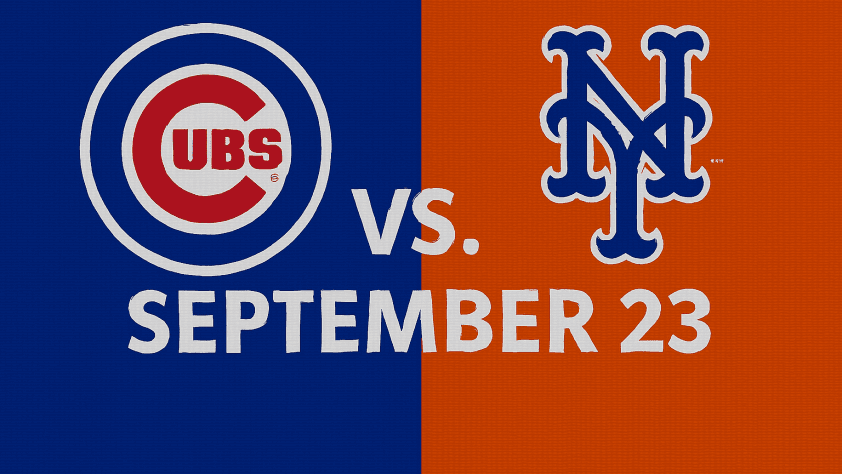 Cubs vs. Mets Baseball Game September 23