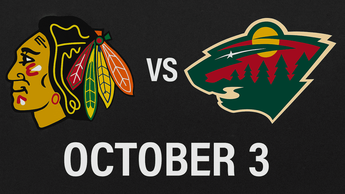 Blackhawks vs Minnesota Wilds NHL Game October 3