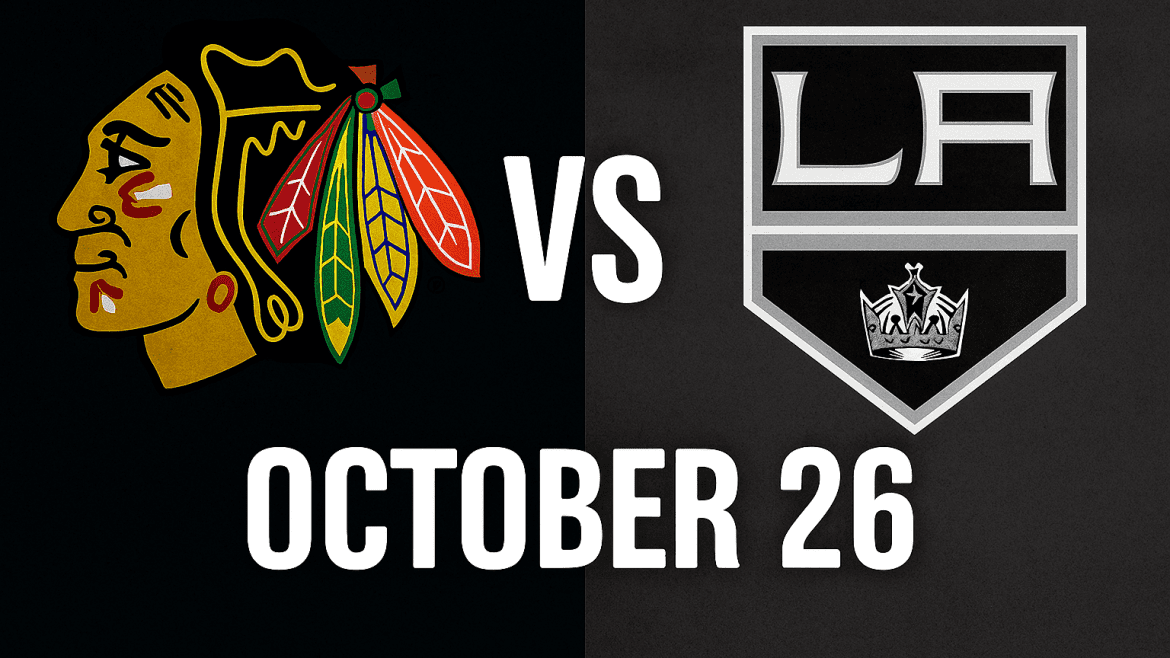 NHL game Blackhawks vs. LA Kings October 26