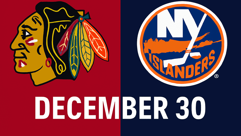 Blackhawks vs New York Islanders December 30