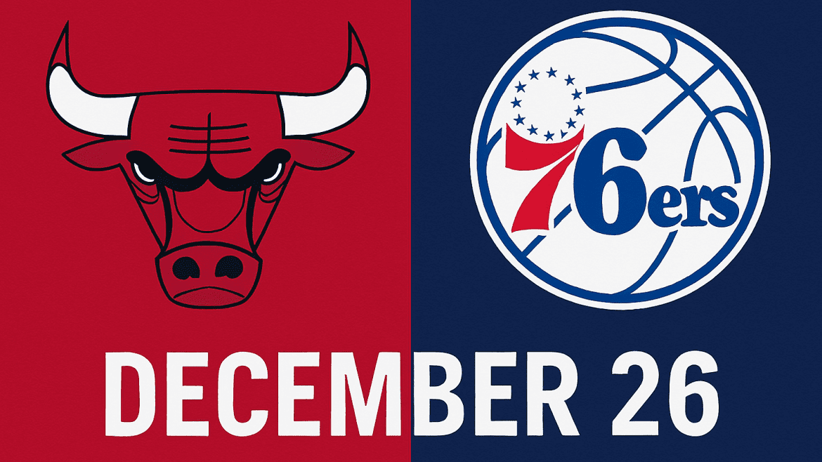 Bulls vs 76ers December 26