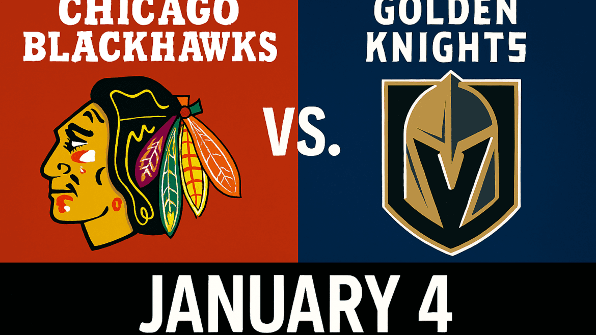 Blackhawks vs Golden Knights January 4