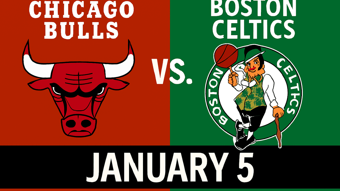 Bulls vs Celtics January 5