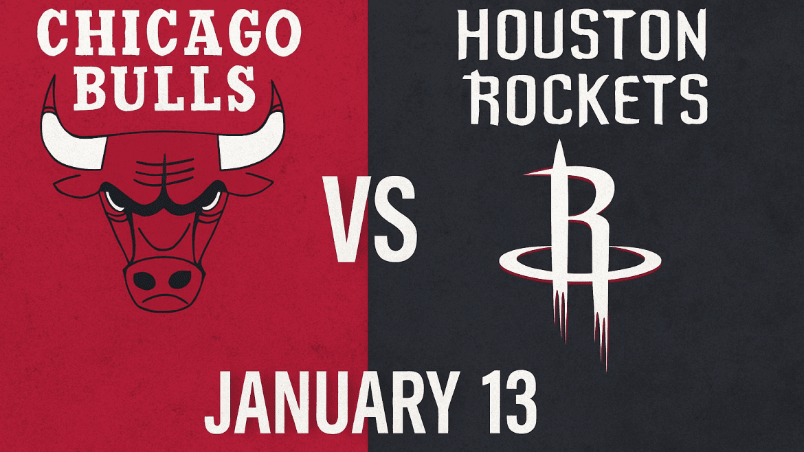 Bulls vs Rockets January 13