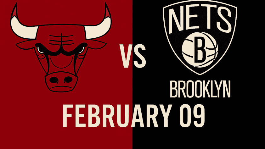 Bulls vs Nets February 09
