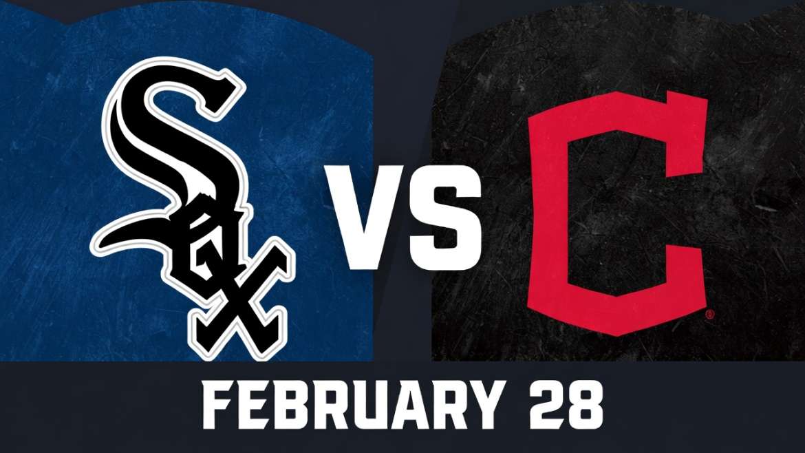White Sox vs Guardians February 28