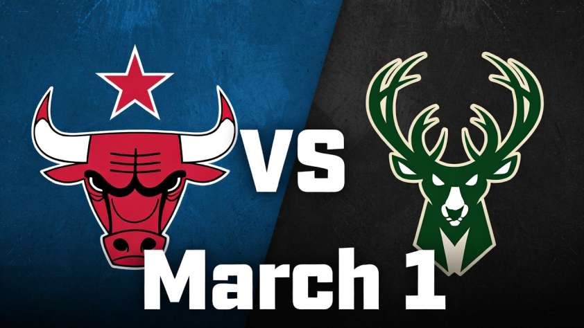 Bulls vs Bucks March 1