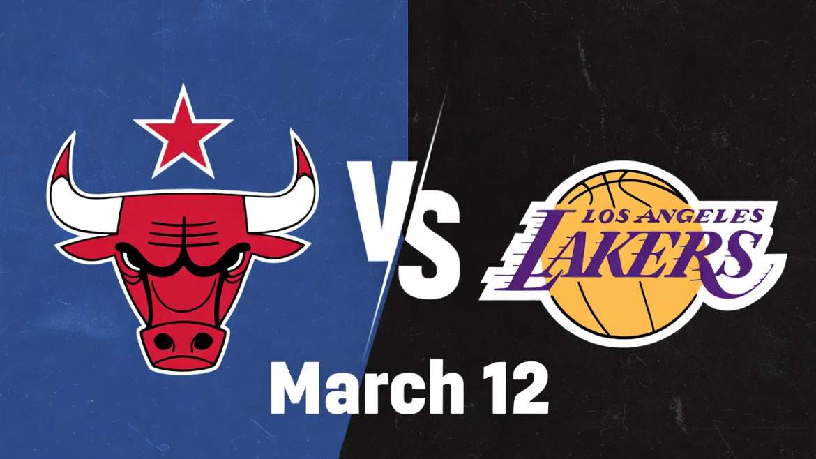 Bulls vs Lakers March 12