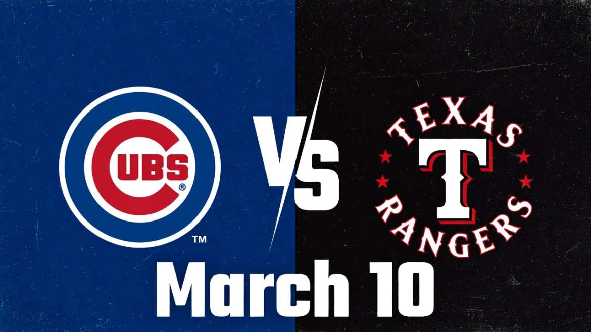 Cubs vs Rangers Spring Training March 10