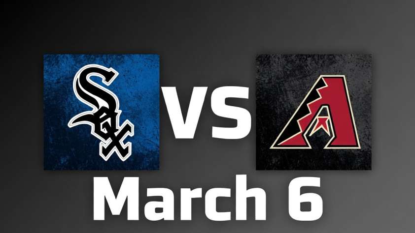 White Sox vs Diamondbacks March 6