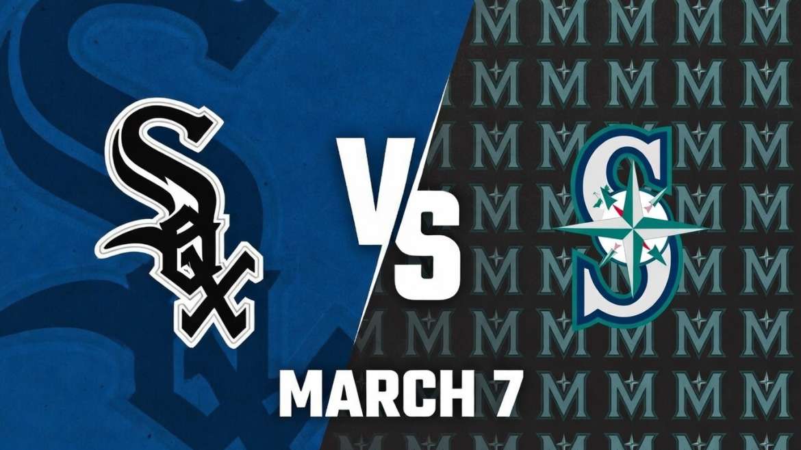 White Sox vs Mariners March 7