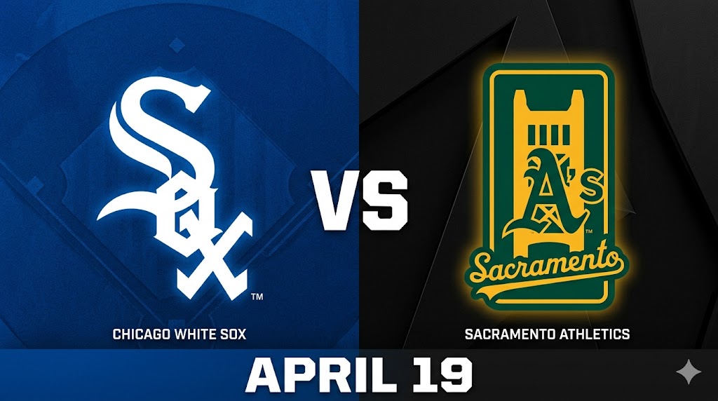 White Sox vs Athletics April 19
