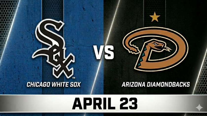White Sox vs Diamondbacks April 23