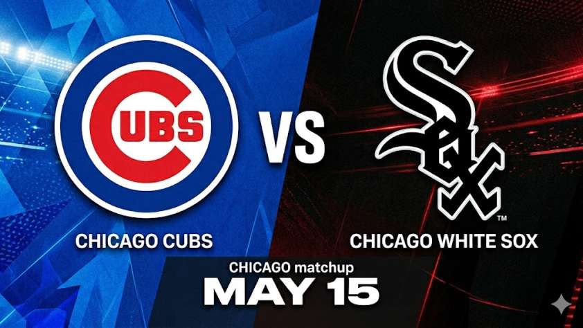 Cubs vs White Sox May 15