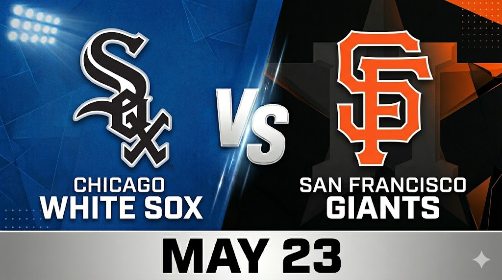 White Sox vs Giants May 23