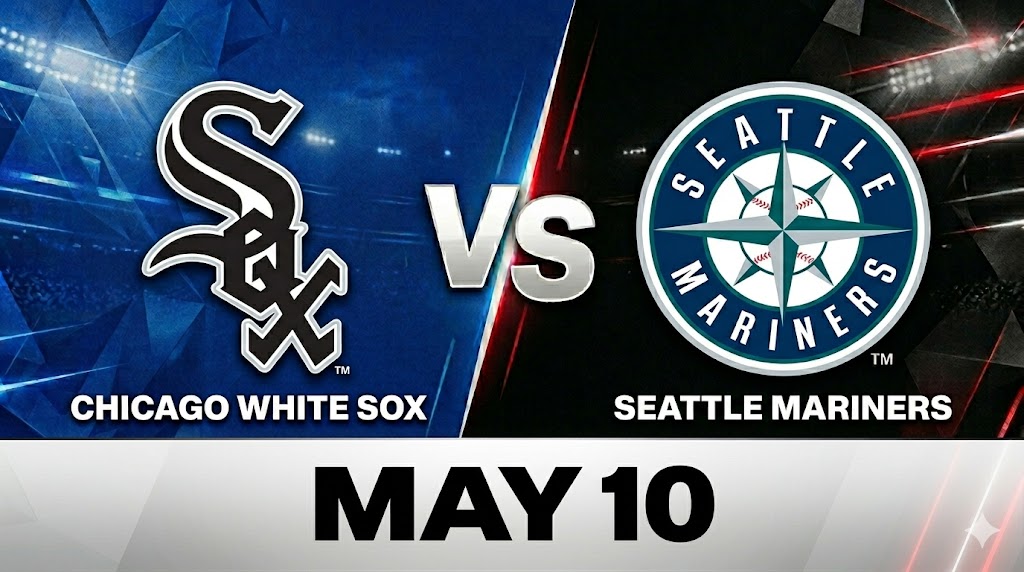 White Sox vs Mariners May 10