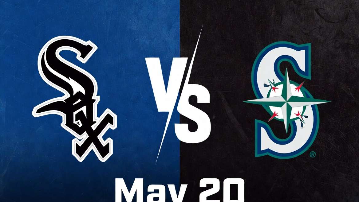 White Sox vs Mariners May 20