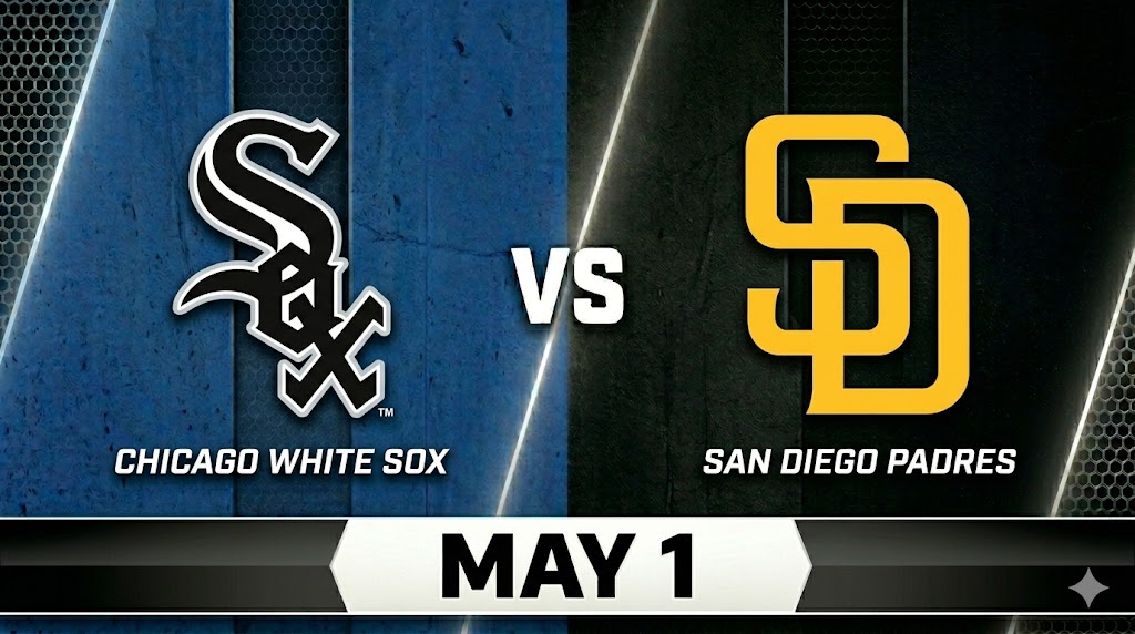 White Sox vs Padres May 1