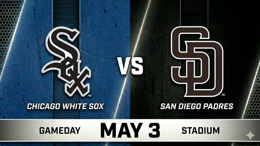 White Sox vs Padres May 3