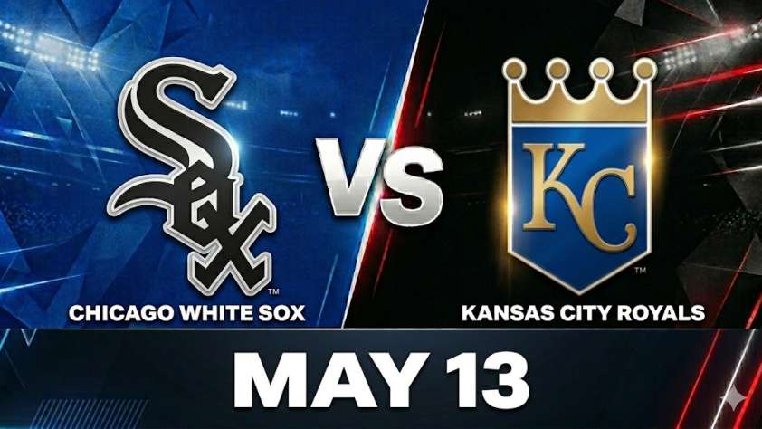 White Sox vs Royals May 13