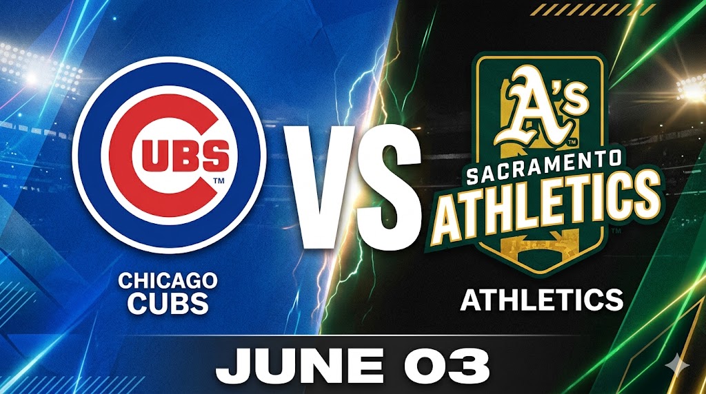 Cubs vs Athletics June 3