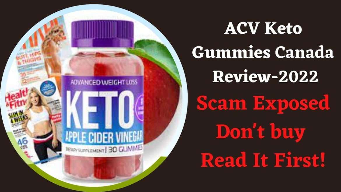 ACV Keto Gummies Canada (Apple Cider Vinegar Scam Reviews) Via Apple