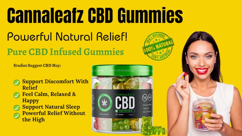 Cannaleafz CBD Gummies Canada Reviews – Shark Tank, Price and Where To Buy?  - UrbanMatter