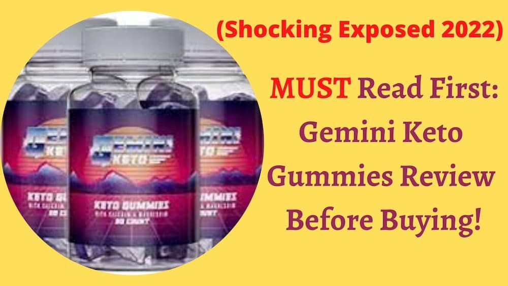 Warning?! Gemini Keto Gummies Reviews (Shocking Customer Report!) Need ...