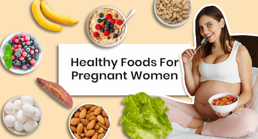 Best-Regarded Foods For Pregnant Women – 2022 Review