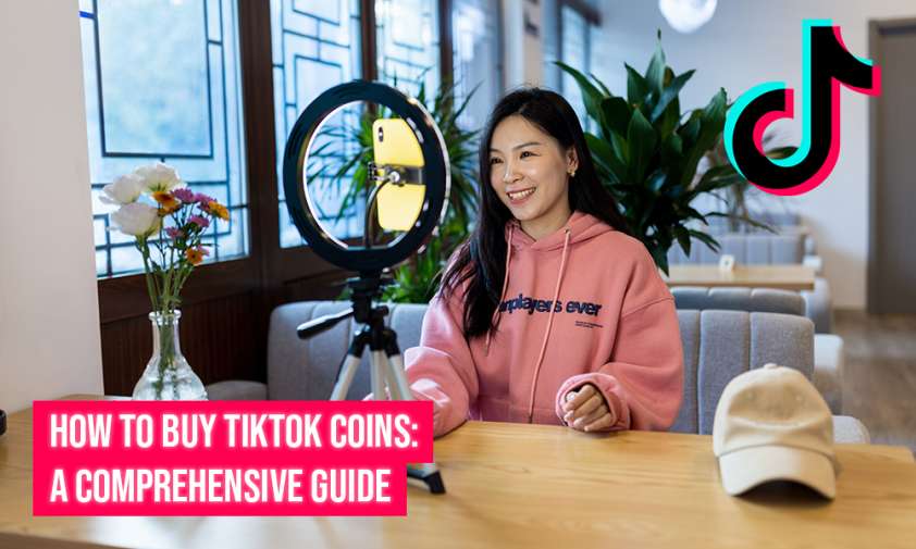 How to Buy TikTok Coins A Comprehensive Guide UrbanMatter