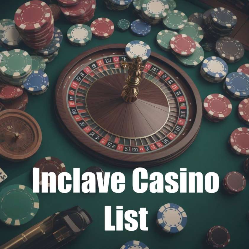 Inclave Casino List Updated In 2024 UrbanMatter   Inclave Casinos List 842x842 