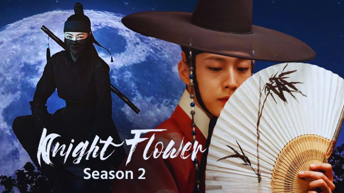 Knight Flower Season 2
