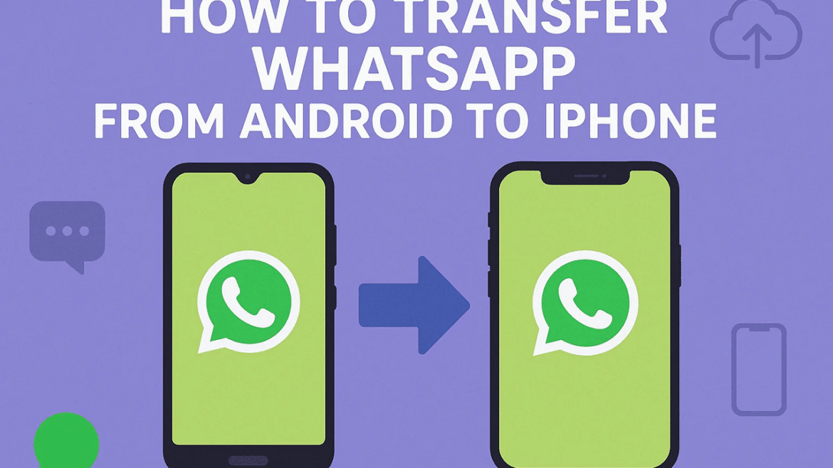transfer WhatsApp from Android to iPhone