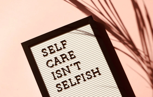 Sign Self Care isn´t selfish